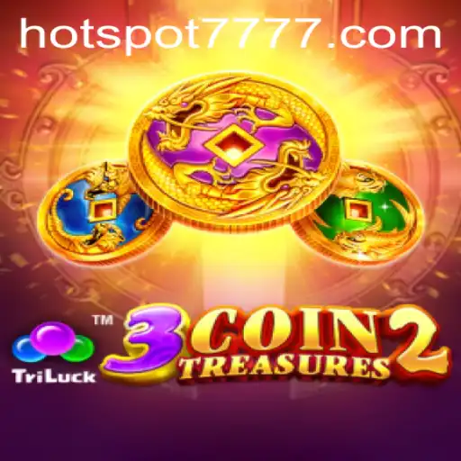 Exploring the Dynamic World of 3CoinTreasures2: The Thrilling Adventure Game With HOTSPOT777 Integration