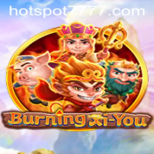 Unveiling 'BurningXiYou': The Adventure Awaits