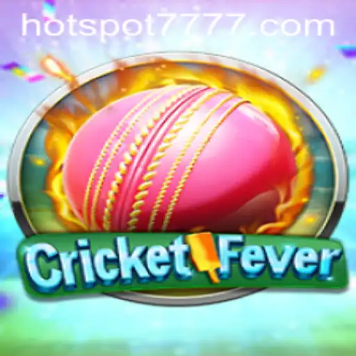 Unveiling the Excitement of CricketFever: A Deep Dive into the Game with HOTSPOT777