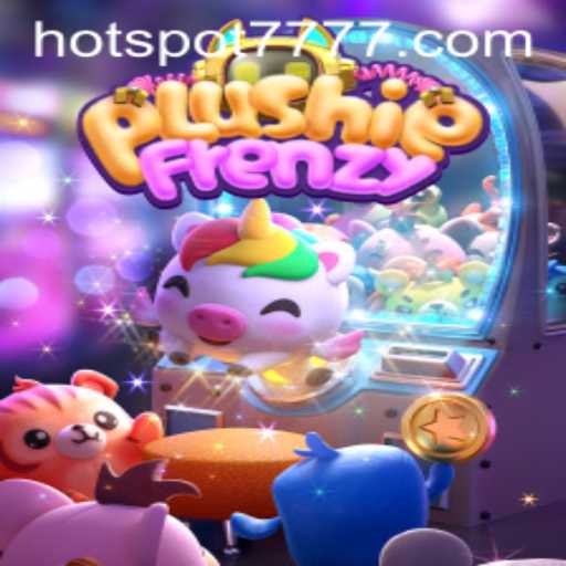 Discover PlushieFrenzy: Unveiling the Excitement of HOTSPOT777