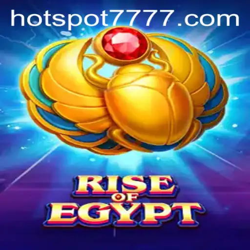 Exploring RiseOfEgypt and HOTSPOT777: An Epic Gaming Adventure