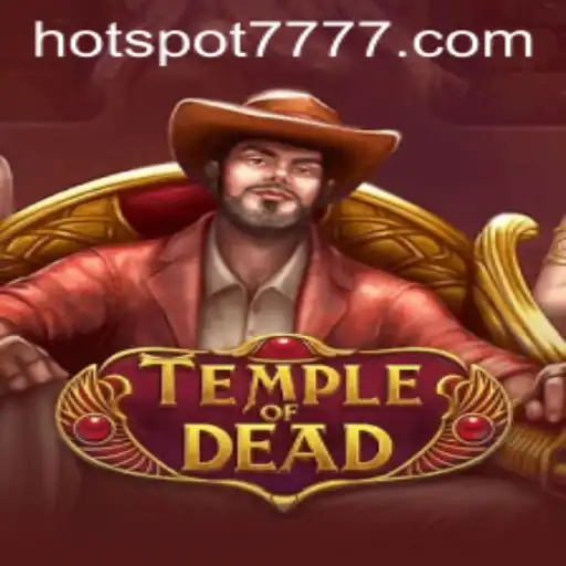 Temple of Dead: A Thrilling New Game with HOTSPOT777 Mystique
